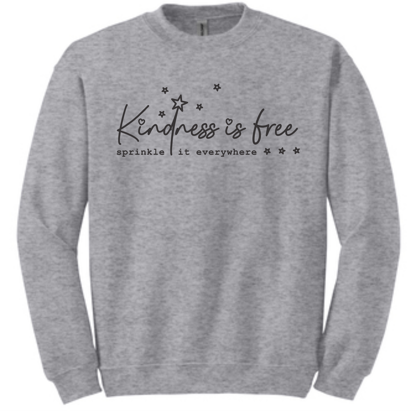 Kindness is Free Crewneck Sweatshirt